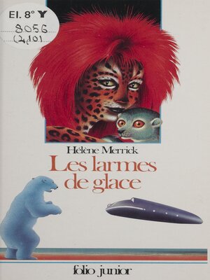 cover image of Les Larmes de glace